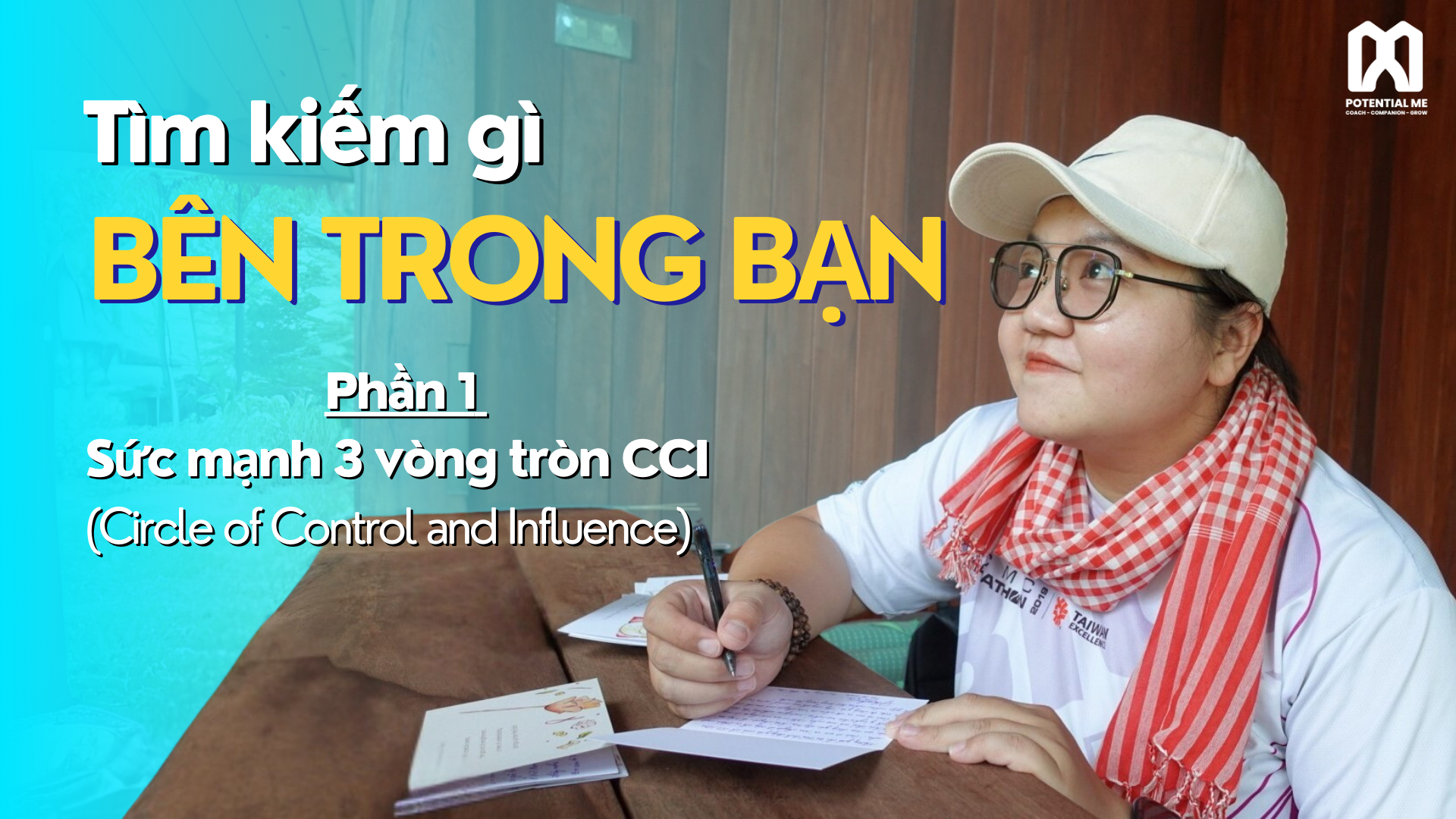 Tìm kiếm gì bên trong bạn: Sức mạnh 3 vòng tròn CCI